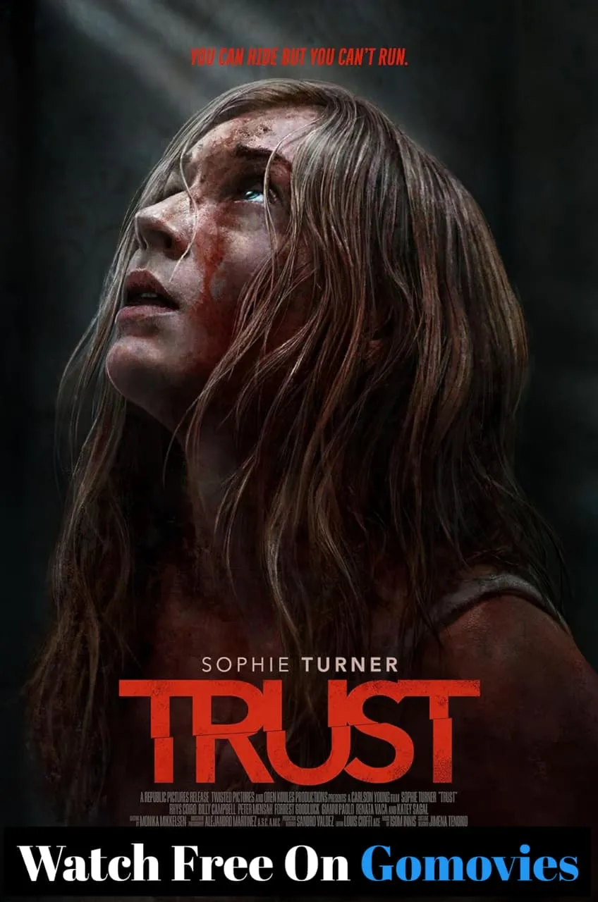 Trust movie